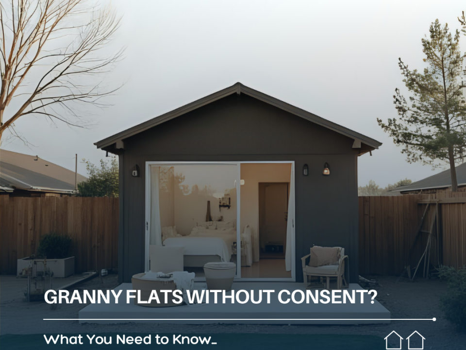 Granny Flats Without Consent: What You Need to Know