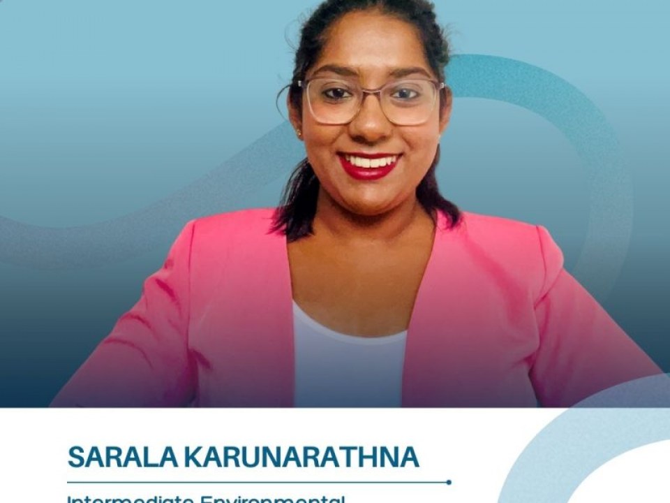 Sarala Karunarathna, appointed Intermediate Environmental Engineer